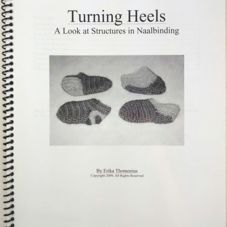 Turning Heels A Look at Structures in Nallbinding by Erika Thomenius